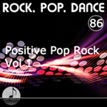 Rock Pop Dance 86 Positive Pop Rock Vol 01