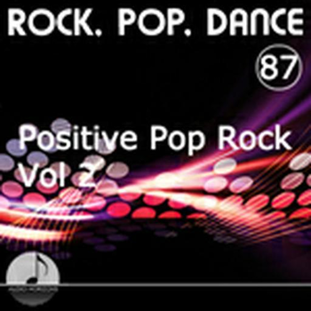 Rock Pop Dance 87 Positive Pop Rock Vol 02