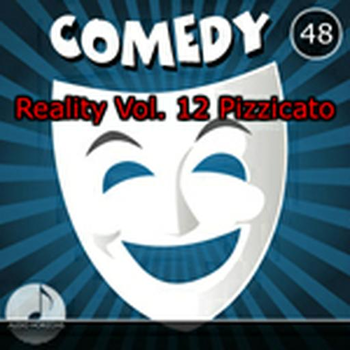 Comedy 48 Reality Vol 12 Pizzicato