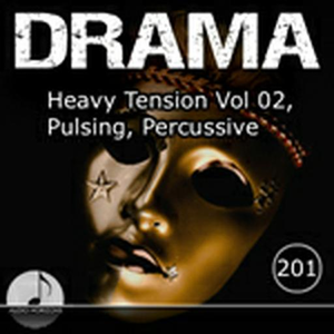 Drama 201 Heavy Tension Vol 2 Pulsing, Percussive