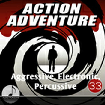 Action Adventure 33 Aggressive, Electronic, Percussive