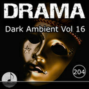 Drama 204 Dark Ambient Vol 16