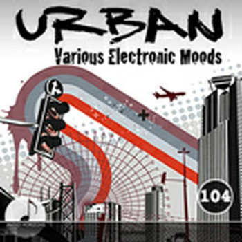 Urban 104 Various Electronic Moods