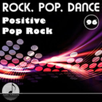 Rock Pop Dance 96 Positive Pop Rock Vol 04