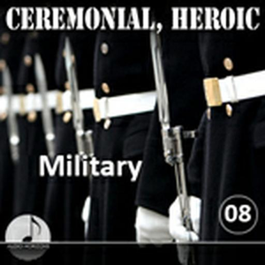Ceremonial Heroic 08 Military