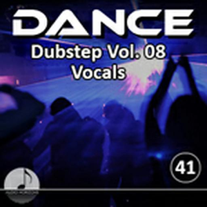 Dance 41 Dubstep Vol 08 Vocals