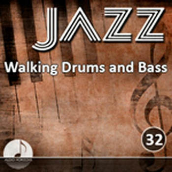 Jazz 32 Walking Bass And Drums