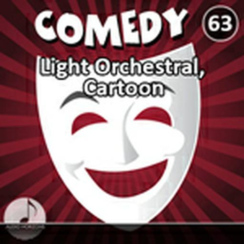 Comedy 63 Light Orchestral, Cartoon