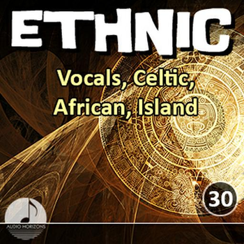 Ethnic 30 Vocals, Celtic, African, Island