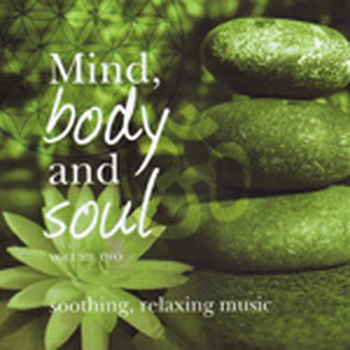 Mind, Body And Soul Vol Two