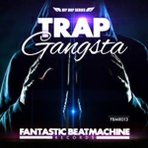 Hip Hop 9 - Trap Gangsta