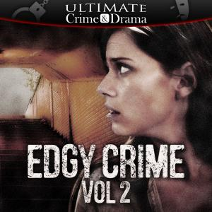 Edgy Crime Vol. 2