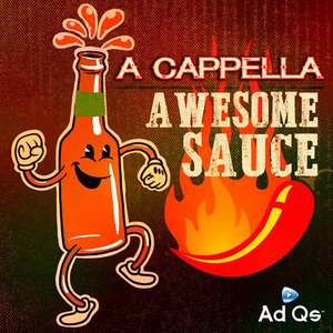 A Cappella Awesome Sauce