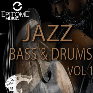 Jazz Bass and Drums Vol. 1