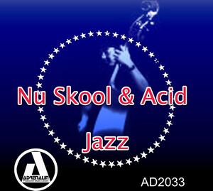Nu Skool & Acid Jazz