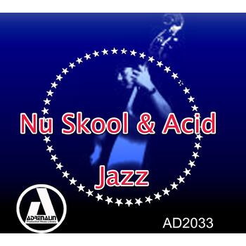 Nu Skool & Acid Jazz