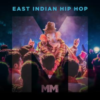  - East Indian Hip Hop