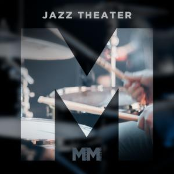  - Jazz Theater