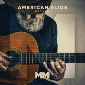  - American Slide - Slow & Low