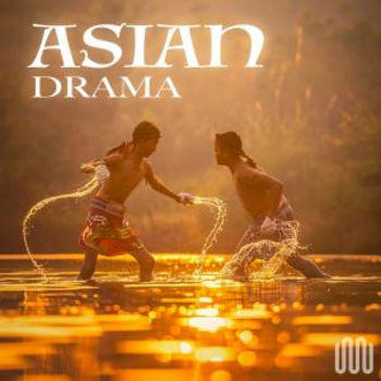 ASIAN DRAMA