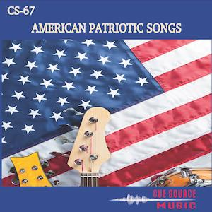  - American Patriotic Songs