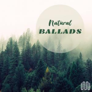 NATURAL BALLADS