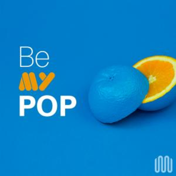 BE MY POP