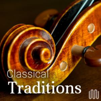 CLASSICAL TRADITIONS