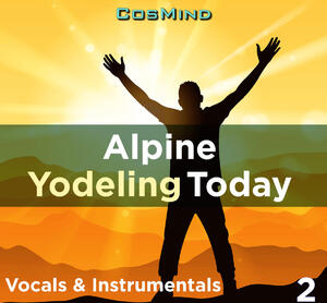 Alpine Yodeling Today 2