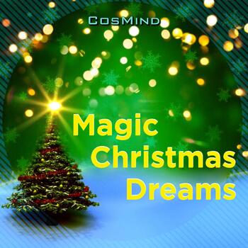 Magic Christmas Dreams