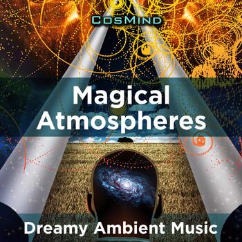 Magical Atmospheres