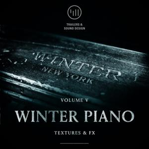 Winter Piano Vol 5: Textures and FX