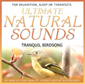 Ultimate Natural Sounds Tranquil Birdsong