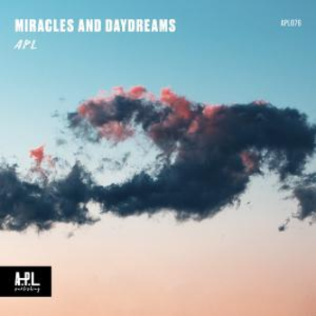 APL 076 Miracles And Daydreams