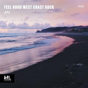 APL 049 Feel Good West Coast Rock