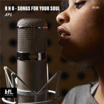 APL 204 R n B Songs for Your Soul