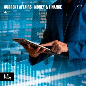 APL 271 Current Affairs Money & Finance