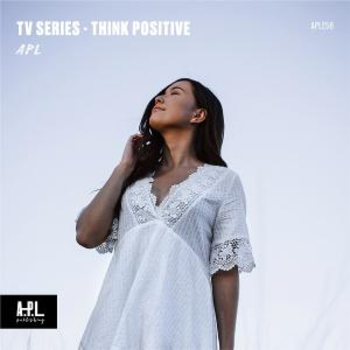 APL 258 TV Series Think Positive