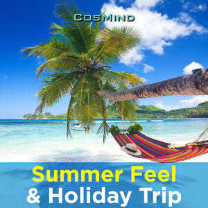 Summer Feel & Holiday Trip