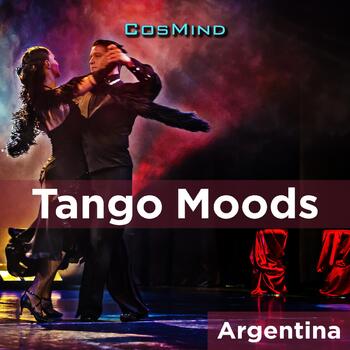 Argentina - Tango Moods