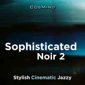 Sophisticated Noir 2