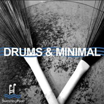 Drums & Minimal