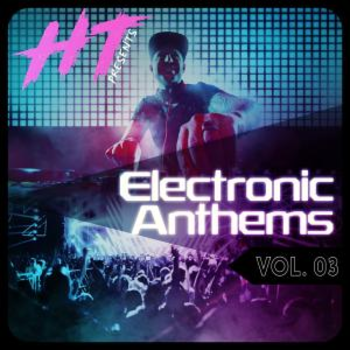 Electronic Anthems Vol.3