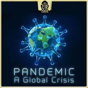 Pandemic - A Global Crisis