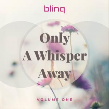 blinq 096 Only A Whisper Away