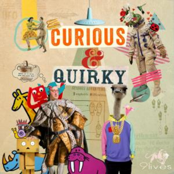 Curious and Quirky