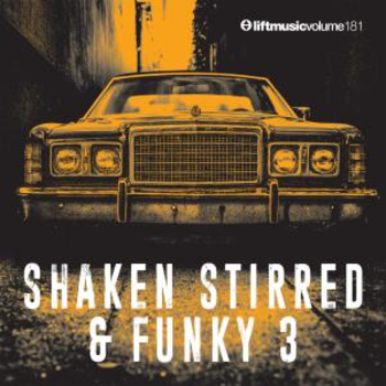 Shaken, Stirred & Funky 3