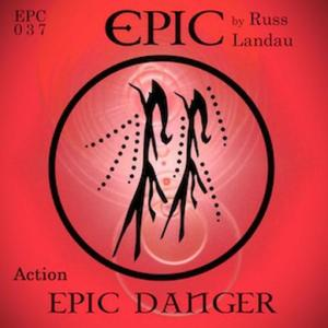 Epic Danger