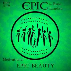 Epic Beauty [Inspirational]