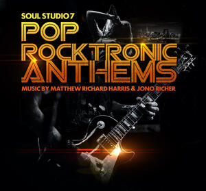 Pop Rocktronic Anthems